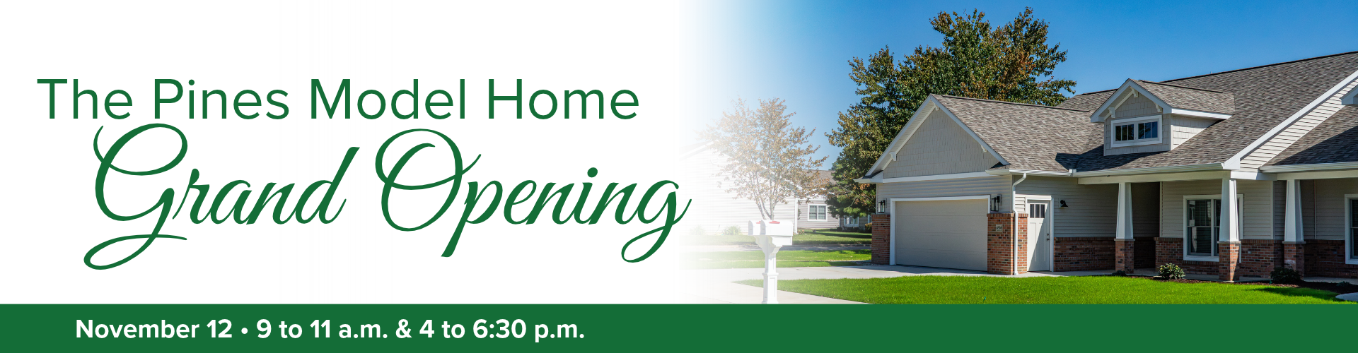 Pines Model Home Grand Opening